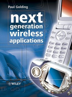 cover image of Next Generation Wireless Applications